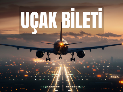 Uçak Bileti Hizmeti